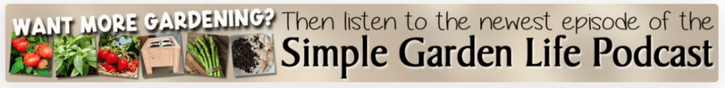 simple garden life podcast